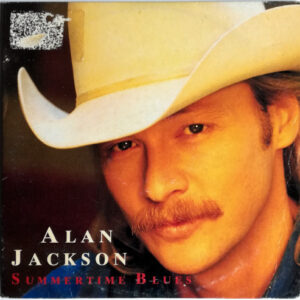 Alan Jackson – Summertime Blues (1994, CD) - Discogs